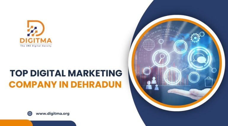 Top Digital Marketing Company in Dehradun