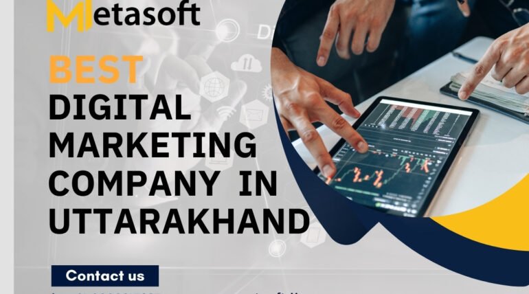 The Best Digital Marketing Company in Uttarakhand
