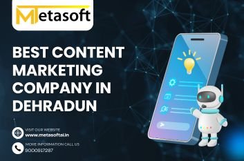 Best Content Marketing Company in Dehradun