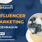 Influencer Marketing In Dehradun