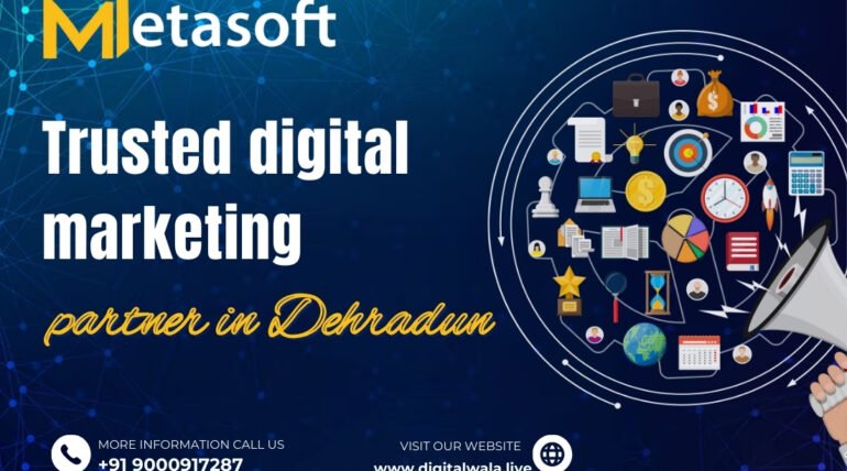Trusted Digital Marketing Partner in Dehradun
