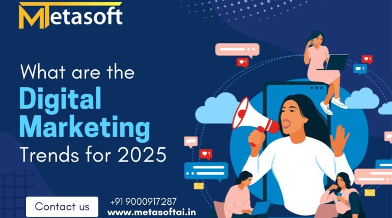 What are the Digital Marketing Trends for 2025