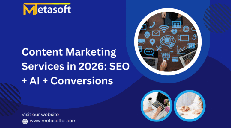 Content Marketing Services in 2026: SEO + AI + Conversions