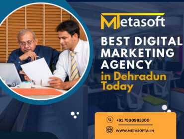 Best Digital Marketing Agency in Dehradun Today