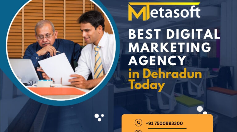 Best Digital Marketing Agency in Dehradun Today