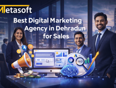 Best Digital Marketing Agency in Dehradun for Sales