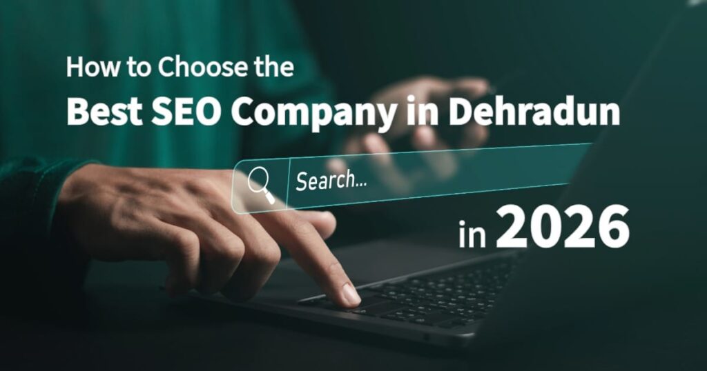 Best SEO Experts Near Me in Dehradun 2026